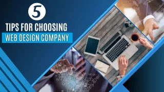 5 Tips for Choosing Web Design Company