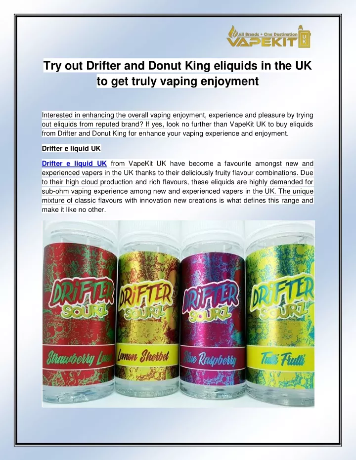 try out drifter and donut king eliquids