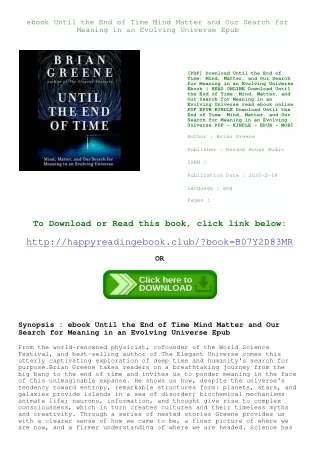 ebook Until the End of Time Mind  Matter  and Our Search for Meaning in an Evolving Universe Epub