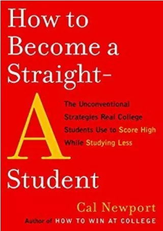 Read EPUB How to Become a Straight-A Student For Kindle