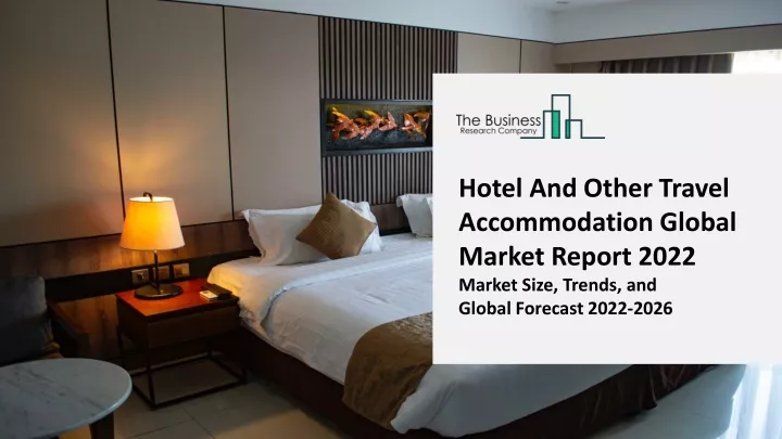 hotel and other travel accommodation global