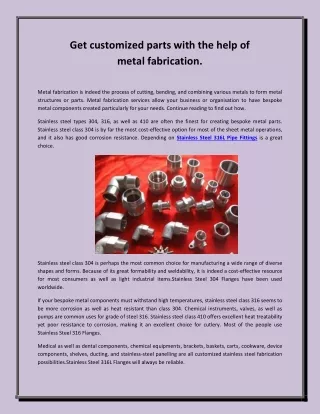 Get customized parts with the help of metal