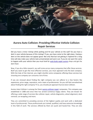 Aurora Auto Collision- Providing Effective Vehicle Collision Repair Services