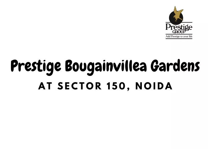 prestige bougainvillea gardens