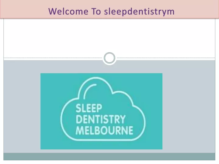 welcome to sleepdentistrym