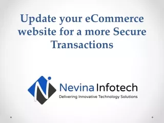 update your ecommerce website for a more secure transactions