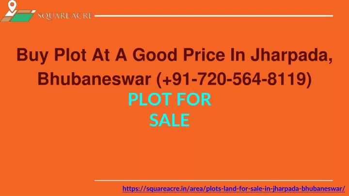 buy plot at a good price in jharpada bhubaneswar 91 720 564 8119