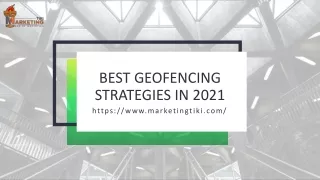 best geofencing strategies in 2021