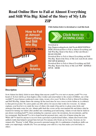 Read Online How to Fail at Almost Everything and Still Win Big Kind of the Story of My Life ZIP