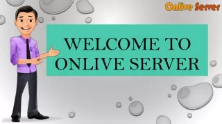 Onlive Server Provides Cheap VPS with Unlimited Bandwidth
