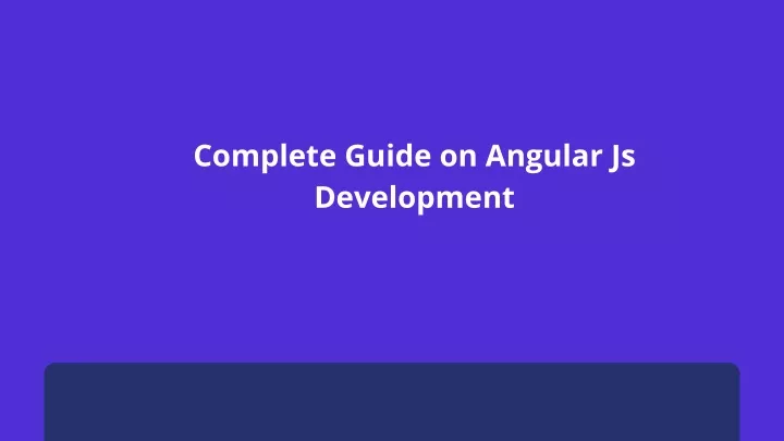 complete guide on angular js development