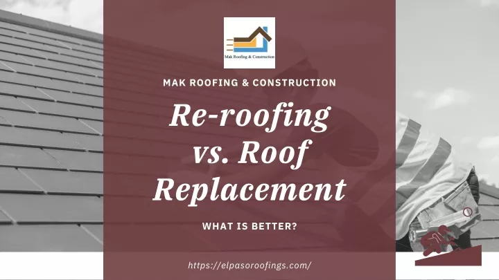 mak roofing construction