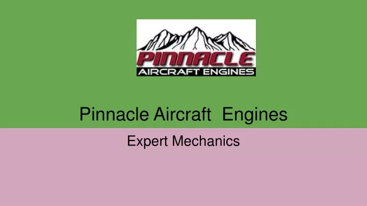 pinnacle aircraft engines