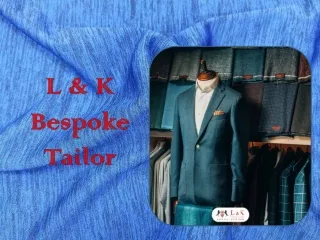 l k bespoke tailor