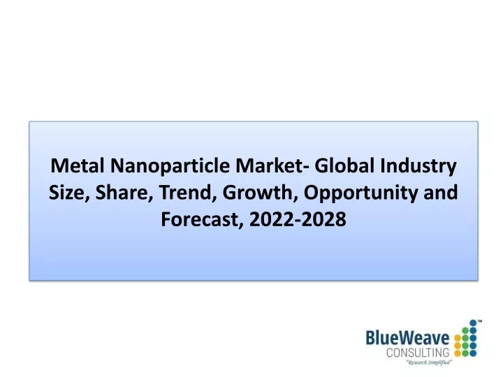 metal nanoparticle market global industry size