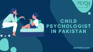 Child Psychologist In Pakistan