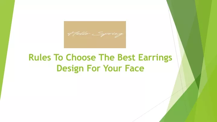 rules to choose the best earrings design for your face
