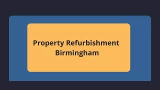 Property refurbishment In Birmingham