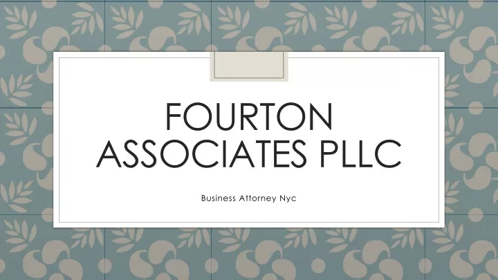 fourton associates pllc