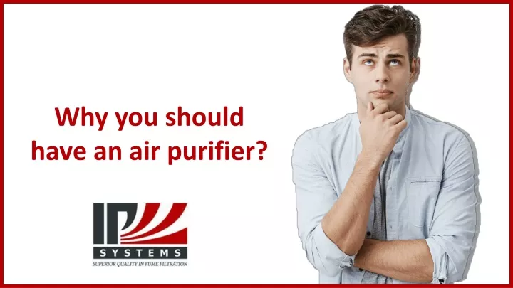 why you should have an air purifier