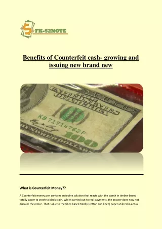 Benefits of Counterfeit cash- growing and issuing new brand new