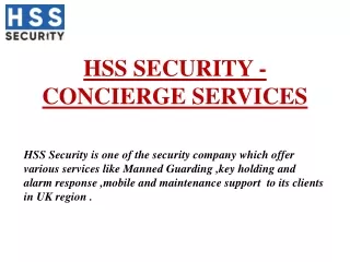 HSS SECURITY - CONCIERGE SERVICES