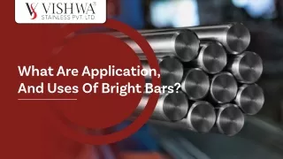 What Are Application, And Uses Of Bright Bars