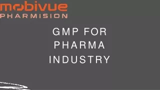 gmp for pharma i n du s t r y