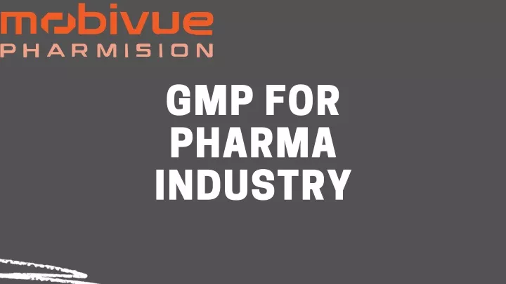 gmp for pharma industry