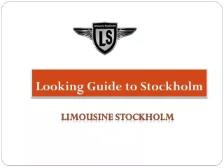 Looking Guide to Stockholm