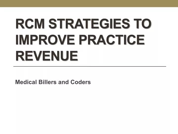 rcm strategies to improve practice revenue