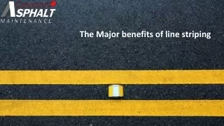 the major benefits of line striping