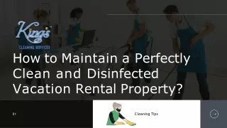 How to Maintain a Perfectly Clean and Disinfected Vacation Rental Property?