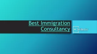 Best Immigration Consultants In India | SkilledIn