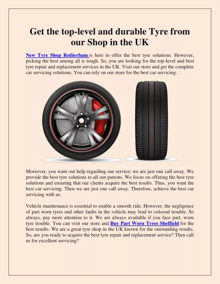 get the top level and durable tyre from our shop