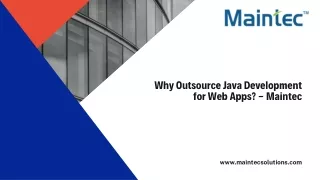 Why Outsource Java Development for Web Apps - Maintec