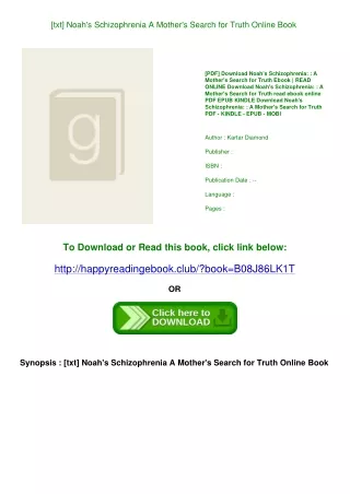 [txt] Noah's Schizophrenia  A Mother's Search for Truth Online Book