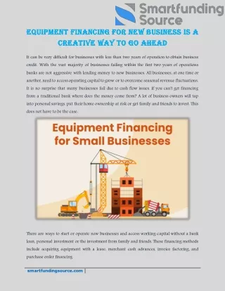 Equipment financing for new business is a creative way to go ahead