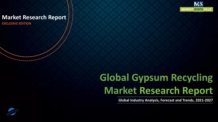 market research report exclusive edition