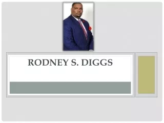 Rodney Diggs: A Skilled and Dedicated Lawyer in California