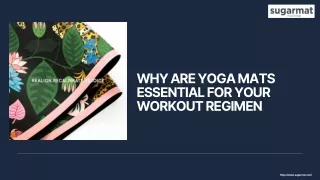 Why are yoga mats essential for your workout regimen