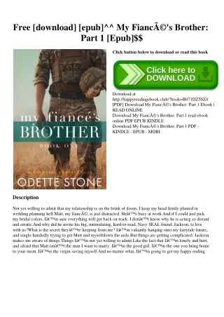 Free [download] [epub]^^ My FiancÃ©'s Brother Part 1 [Epub]$$