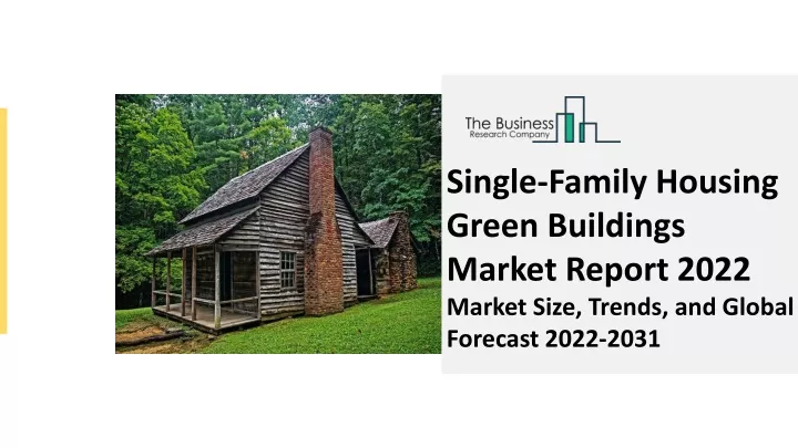 single family housing green buildings market