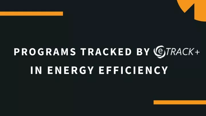 programs tracked by in energy efficiency