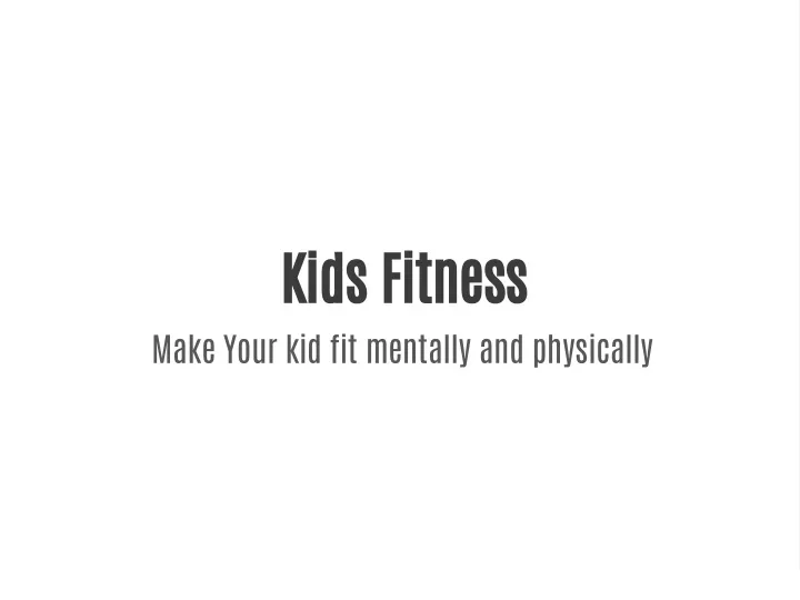 kids fitness