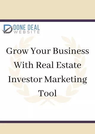 Grow Your Business With Real Estate Investor Marketing Tool