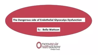 The Dangerous side of Endothelial Glycocalyx Dysfunction