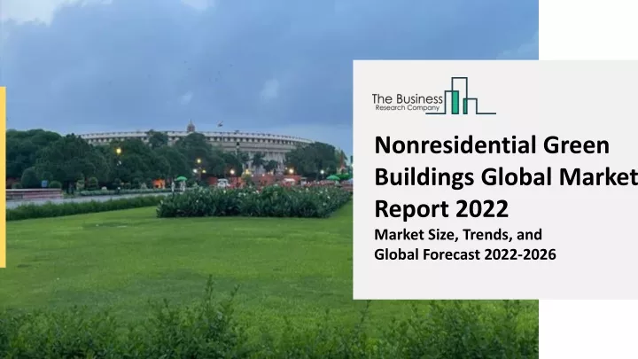 nonresidential green buildings global market