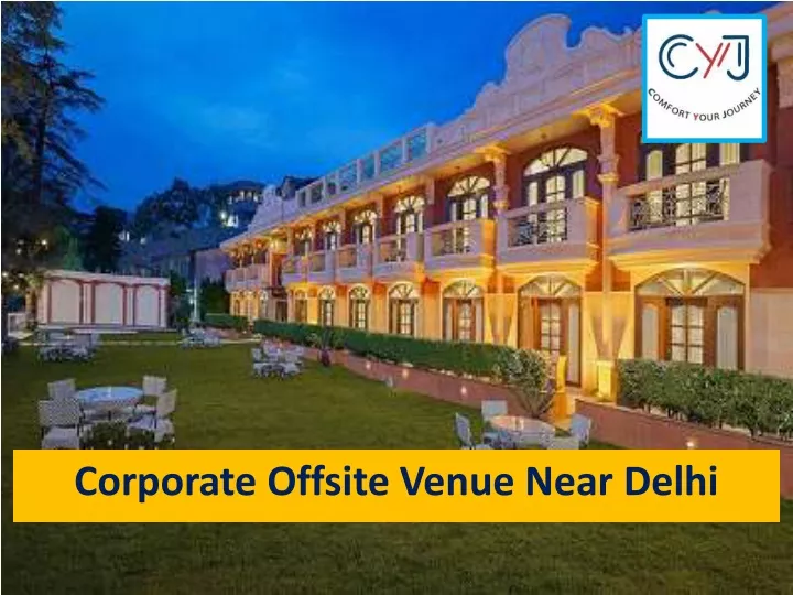 corporate offsite venue near delhi