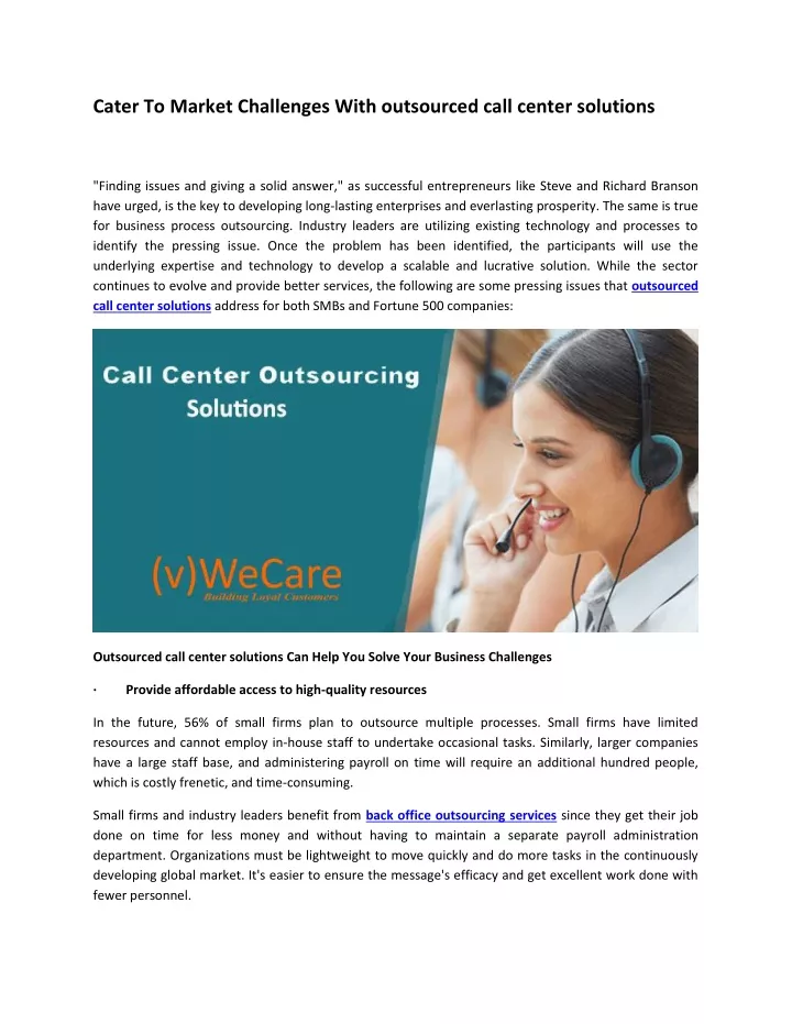 cater to market challenges with outsourced call
